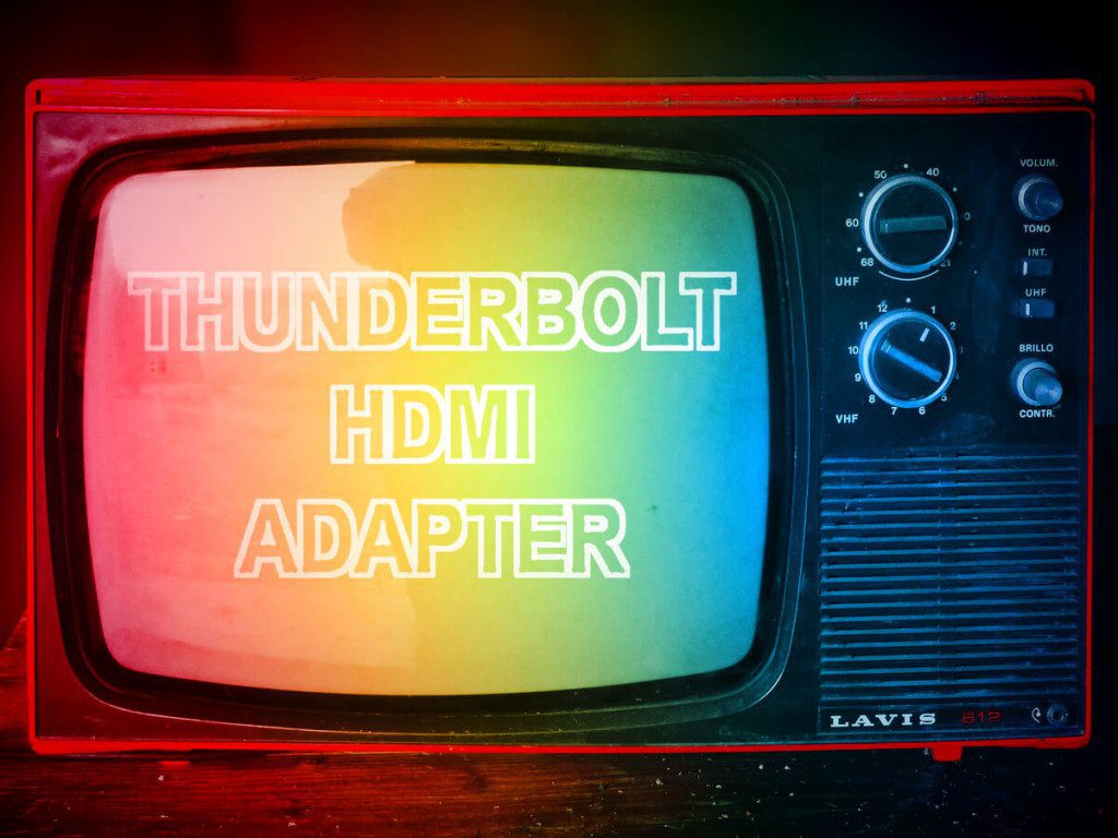 Thunderbolt HDMI Adapter für den Mac