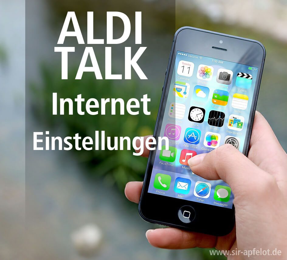Anleitung: Die richtigen Internet-Einstellungen bei Aldi Talk
