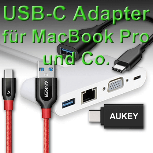 USB-C Adapter günstig bei Amazon online kaufen für das MacBook Pro 2016 oder Smartphone und Tablet. Produktbilder: Amazon
