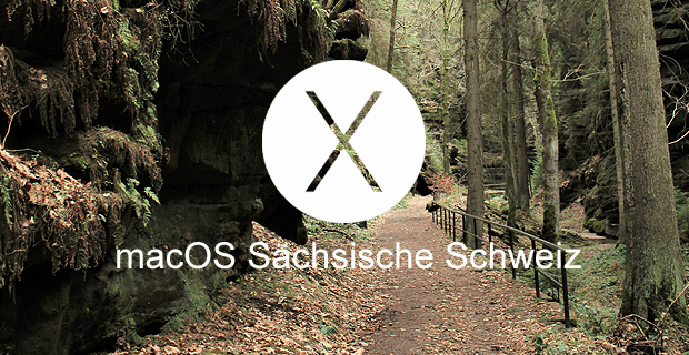 Noch steht für macOS 10.13 kein Name fest. Wie wäre es mit macOS Sächsische Schweiz? (Hintergundfoto: Johannes Domke)