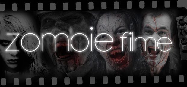 Zombiefilme, die besten Zombie Filme, Liste