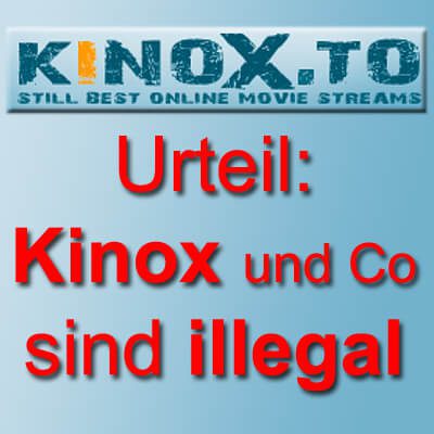 Kinox illegal Kinox.to Filme Serien Stream rechtswidrig EuGH Urteil 2017