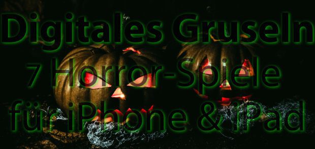 Die folgenden 7 Horror-Spiele für iOS auf dem Apple iPhone oder iPad bringen euch (un)sicher durch den gruseligsten Tag des Jahres ;)