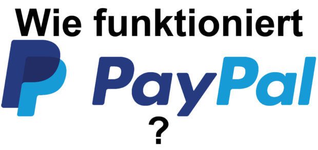 Wie funktioniert PayPal? Anmelden, Konto anlegen, Guthaben überweisen und dann im Web bezahlen? Erläuterungen dazu und  mehr Informationen gibt's hier!