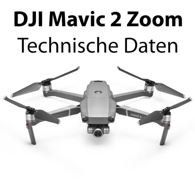 Datenblatt - DJI Mavic 2 Zoom technisch Daten.