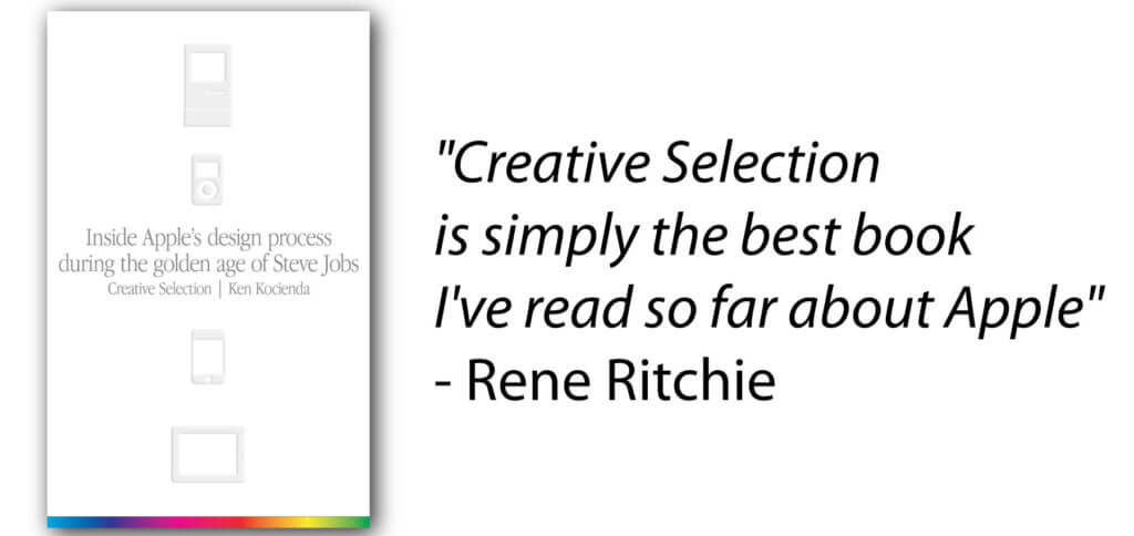 Creative Selection von Ken Kocienda soll das beste Buch über Apple, die kreative und produktive Arbeit des Unternehmens während der Entwicklung der i-Geräte und die Hintergründe mit Steve Jobs sein!