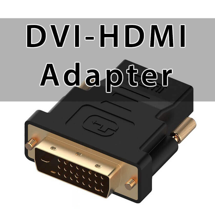 DVI-auf-HDMI-Adapter Beitragsfoto
