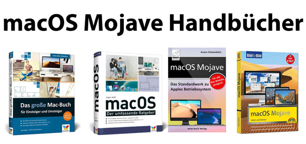 Ihr sucht ein macOS Mojave Handbuch? Eine Auswahl mit Anleitungen für macOS 10.14 findet ihr hier. Die Mojave Handbücher stammen alle von fachlich kompetenten Autoren.