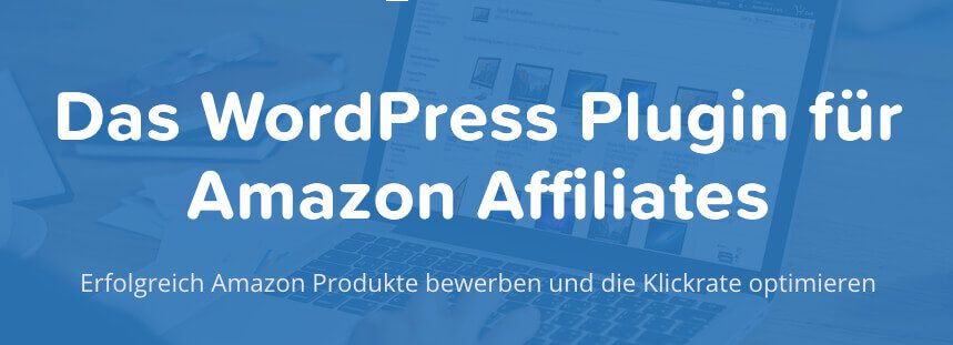 Amazon Affiliate Wordpress Plugin (AAWP) – aus meiner Sicht die beste Wahl, wenn man auf seinem Blog Amazon-Produkte bewerben möchte.