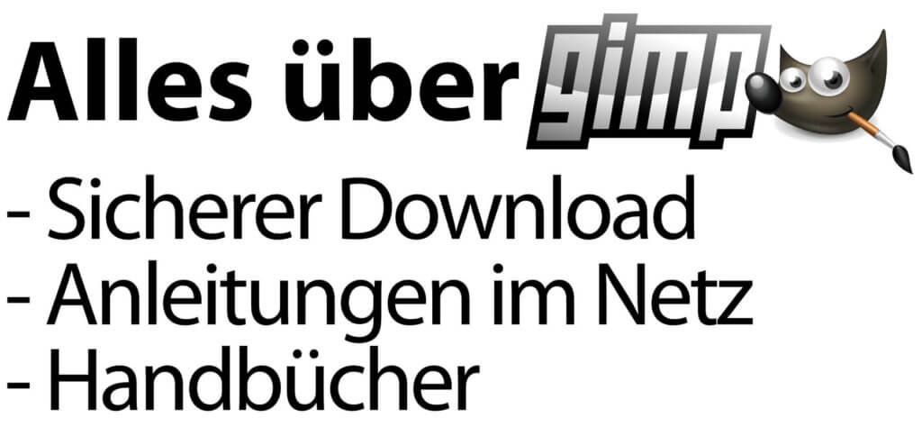 Der kostenlose GIMP Download für Mac, Windows und Linux sowie GIMP Tutorials auf deutsch und das richtige Handbuch zur Version 2.10 findet ihr hier!