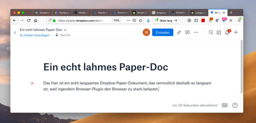 Wenn dein Dropbox-Paper Textdokument extrem langsam auf Eingaben reagiert, könnte es an einem Browser-Plugin liegen.