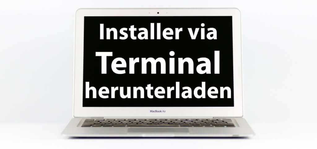 Mit dem Terminal alte macOS-Installer Dateien laden – das geht unter macOS 10.15 Catalina ganz einfach. Hier findet ihr den Befehl und die nötigen Versionsnummern.