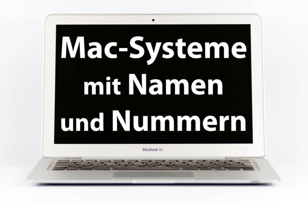 Die einzelnen Mac Betriebssysteme mit Name und Versionsnummer im Überblick findet ihr hier – von Mac OS X 10.0 Cheetah über OS X 10.8 Mountain Lion und macOS 10.12 Sierra hin zu macOS 10.15 Catalina und macOS 14 Sonoma.