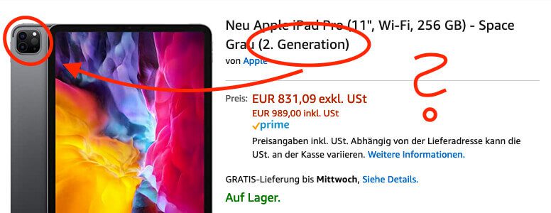 Ein iPad Pro der 2. Generation hat ein komplett anderes Kameramodul. Hier sorgt Amazon für Verwirrung.