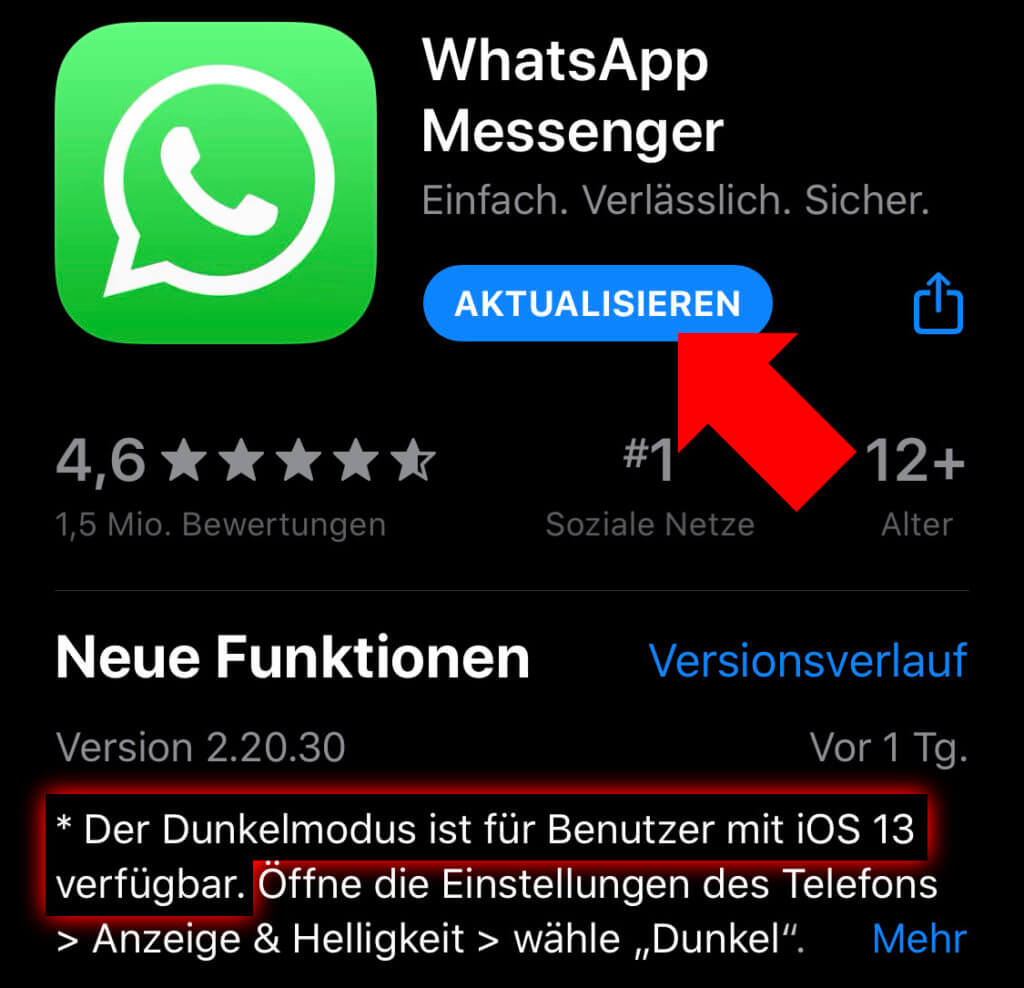 Im App Store auf dem iPhone könnt ihr die Messenger-App WhatsApp aktualisieren und anschließend den Dark Mode in Anspruch nehmen.