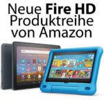 Ab heute erhältlich: Amazon Fire HD 8, Fire HD 8 Plus und Fire HD 8 Kids Edition