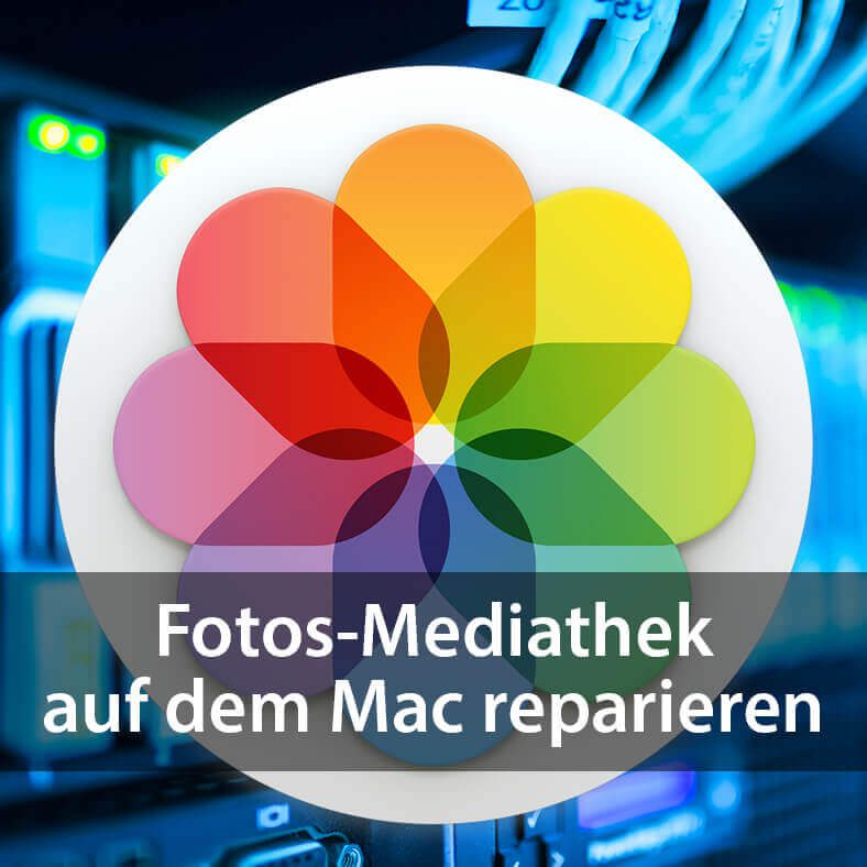 Fotos-Mediathek am Mac reparieren