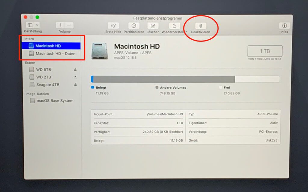 Im Festplattendienstprogramm wird überprüft, ob die Macintosh HD aktiviert ist. Wenn dies der Fall ist, gibt es rechts oben den "Deaktivieren" Button. Sonst würde dort "Aktivieren" stehen.