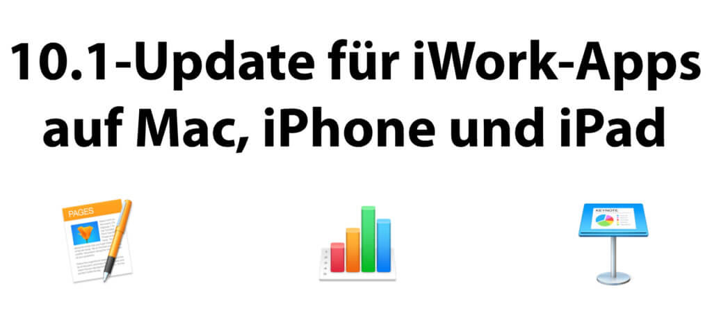 Die drei Apples iWork Apps namens Pages, Numbers und Keynote wurden sowohl für Mac als auch für iPhone und iPad auf die Version 10.1 aktualisiert. Hier erfahrt ihr, was daran neu ist.