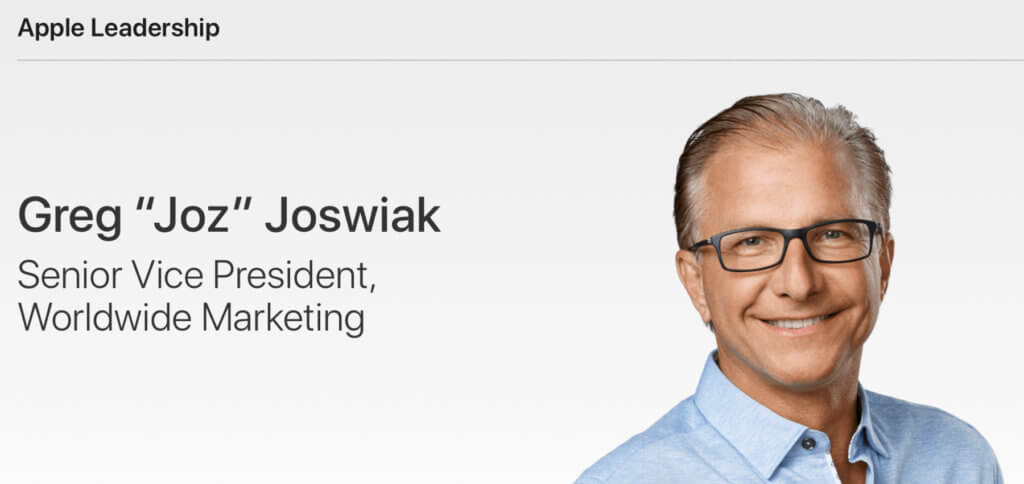 Seit August 2020 ist Greg „Joz“ Joswiak der Senior Vice President für das Worldwide Marketing von Apple. Dies wird nun auch in der Leadership-Übersicht der Unternehmenswebseite aufgezeigt. Zuvor hatte Phil Schiller – der jetzt als Apple Fellow gelistet ist – den Posten inne.