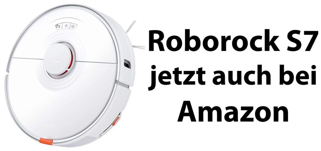 Den Roborock S7 Saugroboter mit smarter Wischfunktion könnt ihr bei Amazon mit Prime-Versand kaufen.