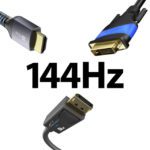 Welches Kabel braucht man für einen 144Hz Monitor?
