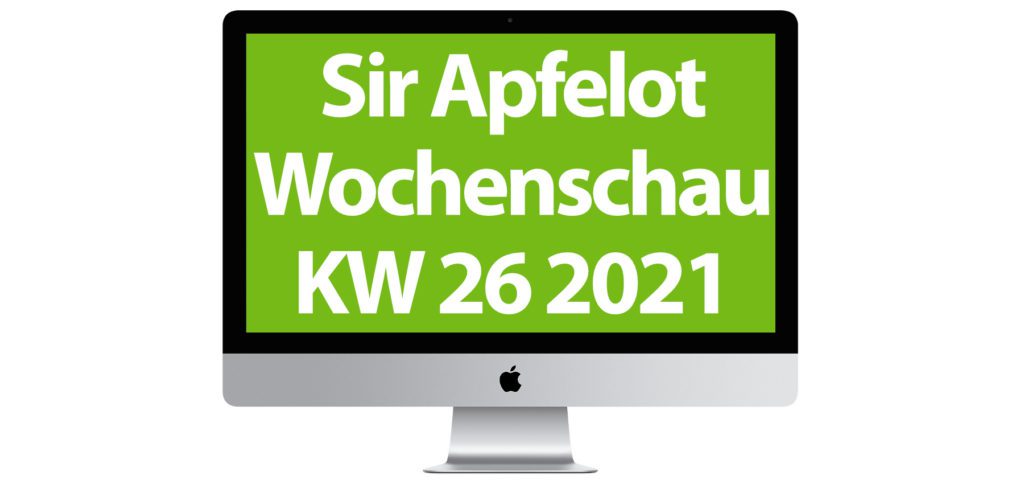 In der Sir Apfelot Wochenschau zur Kalenderwoche 26 des Jahres 2021 mit dabei: 6G-Mobilfunk und Internetausbau in Deutschland, Telegram mit Videokonferenzen, Handheld-PC mit macOS 11 Big Sur, Linux auf M1-Macs, und mehr.