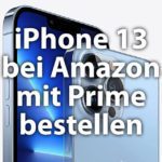 iPhone 13 bei Amazon kaufen mit Prime-Versand
