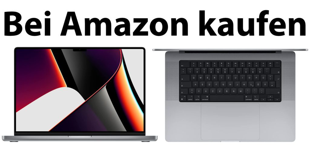 Apple MacBook Pro 16 Zoll (2021) bei Amazon kaufen: Hier findet ihr Infos zu den aktuell verfügbaren Konfigurationen mit M1 Pro und M1 Max sowie die jeweiligen Preise.