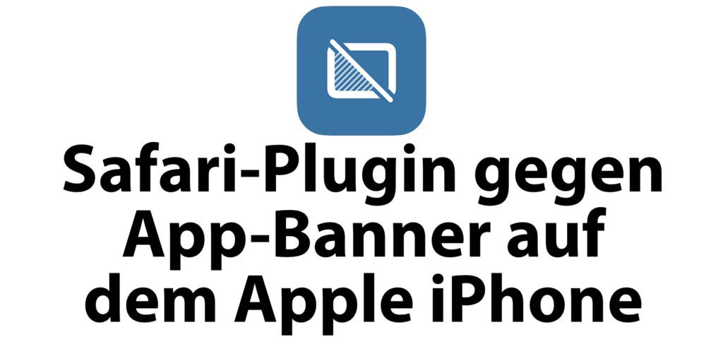 Unsmartifier ist ein Safari-Plugin, das ab iOS 15 die Smart App Banner im Safari-Webbrowser blockiert. Wenn euch die App-Banner auf mobilen Webseiten nerven, dann empfehle ich diesen Gratis-Download aus dem App Store.