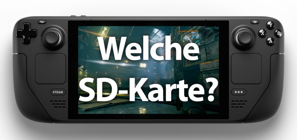 Welche SD-Karte für das Steam Deck nutzen? Welche microSD-Speicherkarte ist die beste für große Spiele auf der Handheld-Konsole von Valve? Hier findet ihr Antworten auf diese und weitere Fragen!