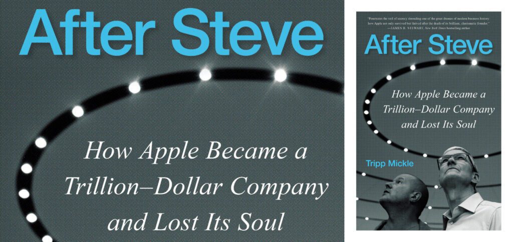 Das neue Buch von Tripp Mickle: After Steve: How Apple Became a Trillion-Dollar Company and Lost Its Soul. Darin sollen die Spannungen zwischen Jony Ive und Tim Cook aufgezeigt werden, welche letztlich dafür gesorgt haben sollen, dass der iPhone-Hersteller seine "Seele" verlor.