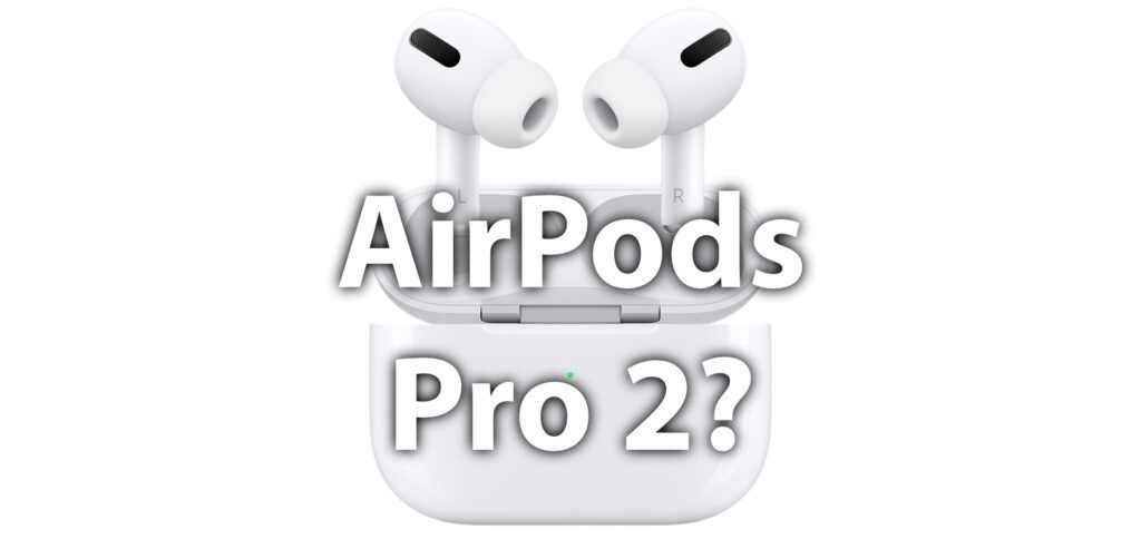 Welche technischen Daten, Funktionen und weiteren Neuerungen könnten die Apple AirPods Pro 2 aufweisen? Hier findet ihr aktuelle Gerüchte zu H2 Chip, längerer Akkulaufzeit, Ladecase mit <a class=