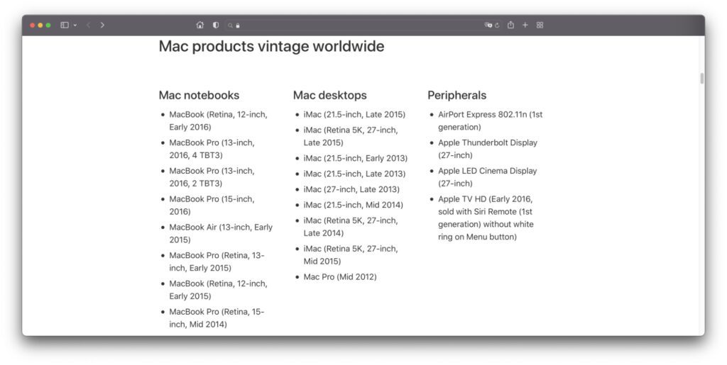 Neben den acht Neuzugängen befinden sich derzeit noch ein paar andere Mac-Modelle auf der Vintage-Liste. In ein-zwei Jahren sind dann alle abgekündigt und von jüngeren Modellen abgelöst.
