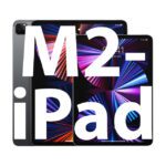 Neue M2-iPads sollen in wenigen Tagen erscheinen