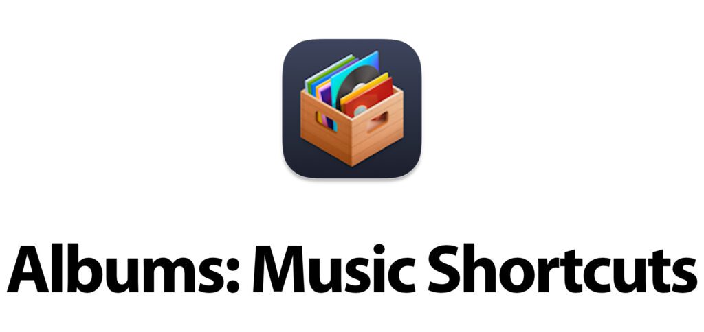 Albums: Music Shortscuts – die auch kurz einfach "Albums" genannte Software ermöglicht es euch, eure Lieblingsalben aus Apple Musik oder Spotify als Widgets auf dem Home-Bildschirm von iPhone oder iPad zu platzieren.