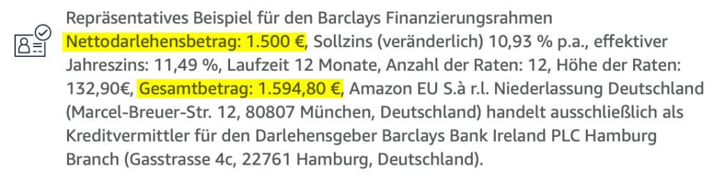 Beispielrechnung für einen Barclays-Kredit zur Finanzierung von Produkten bei Amazon. Hier werden, genauso wie bei der Finanzierung im Apple Store, Zinsen fällig.