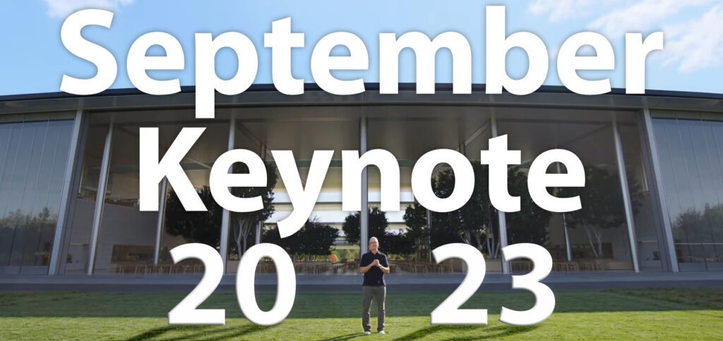 Wann ist der Termin der Apple September-Keynote in 2023? Wann wird das iPhone 15 (Pro) mit neuer Hardware vorgestellt? Die (möglichen) Antworten findet ihr hier!
