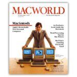 Mac-Nostalgie: Erste „Macworld“-Ausgabe von 1984 anschauen und herunterladen