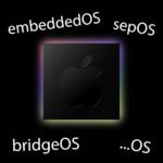 Apples versteckte Systeme: Was sind embeddedOS, bridgeOS und sepOS?