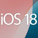 iOS 18 – Alles, was du wissen musst