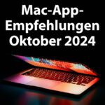 5 App-Empfehlungen im Oktober 2024